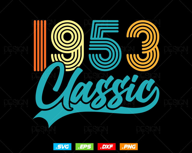 Classic 1953 Retro 71st Birthday Shirt Svg Png, Vintage 71st Birthday Tshirts Design, 71st Birthday Gifts For Men, 71st Birthday Woman Svg SVG DesignDestine 
