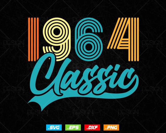 Classic 1964 Retro 60th Birthday Shirt Svg Png, Vintage 60th Birthday Tshirts Design, 60th Birthday Gifts For Men, 60th Birthday Woman Svg SVG DesignDestine 