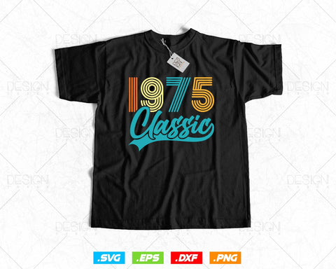 Classic 1975 Retro 49th Birthday Shirt Svg Png, Vintage 49th Birthday Tshirts Design, 49th Birthday Gifts For Men, 49th Birthday Woman Svg SVG DesignDestine 