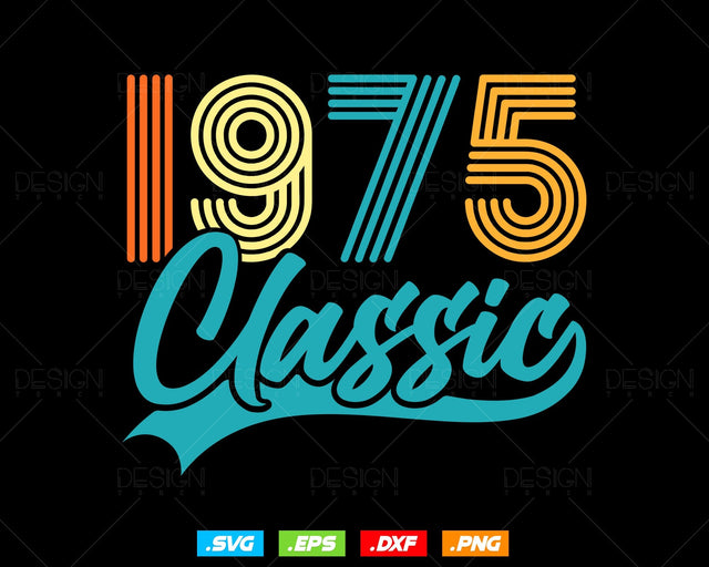 Classic 1975 Retro 49th Birthday Shirt Svg Png, Vintage 49th Birthday Tshirts Design, 49th Birthday Gifts For Men, 49th Birthday Woman Svg SVG DesignDestine 
