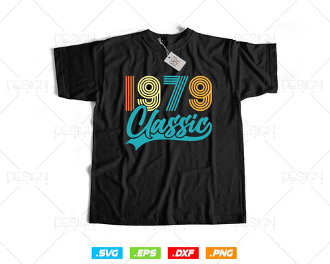 Classic 1979 Retro 45th Birthday Shirt Svg Png, Vintage 45th Birthday Tshirts Design, 45th Birthday Gifts For Men, 45th Birthday Woman Svg SVG DesignDestine 