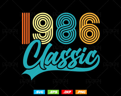 Classic 1986 Retro 38th Birthday Shirt Svg Png, Vintage 38th Birthday Tshirts Design, 38th Birthday Gifts For Men, 38th Birthday Woman Svg SVG DesignDestine 