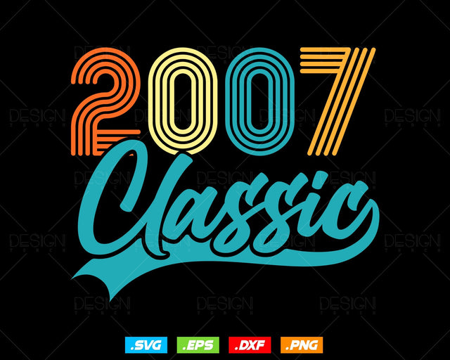 Classic 2007 Retro 17th Birthday Shirt Svg Png, Vintage 17th Birthday Tshirts Design, 17th Birthday Gifts For Boy, 17th Birthday Girl Svg SVG DesignDestine 