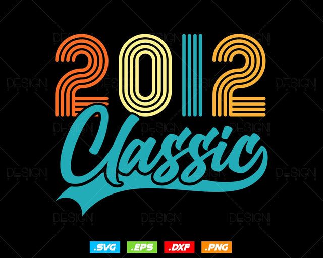 Classic 2012 Retro 12th Birthday Shirt Svg Png, Vintage 12th Birthday Tshirts Design, 12th Birthday Gifts For Boy, 12th Birthday Girl Svg SVG DesignDestine 