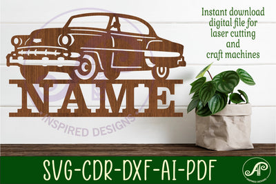 Classic car name sign design 2 svg laser cut template SVG APInspireddesigns 