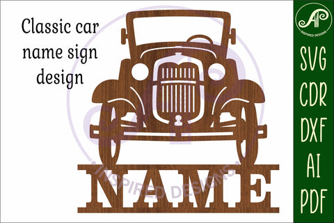 Classic car name sign svg laser cut file SVG APInspireddesigns 