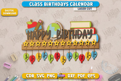 Classroom Birthday | Birthday Board | School Design | Kid’s Birthdays | Classmates | CNC Files SVG The T Store Design 