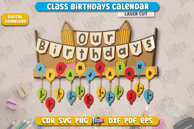 Classroom Birthday | Birthday Board | School Design | Kid’s Birthdays | Classmates | CNC Files SVG The T Store Design 