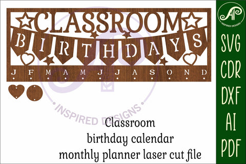 Classroom Birthday monthly planner Calendar SVG laser cut SVG APInspireddesigns 