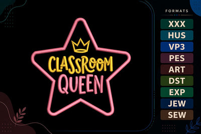 Classroom Queen Star Back To School Embroidery Design Embroidery/Applique DESIGNS sg embroidery 