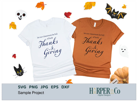 Classroom Thanks and Giving SVG PNG Cut EPS File SVG HarperNCo 