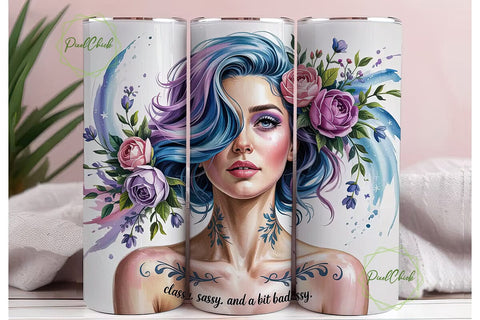 Classy Sassy Badassy 20oz Tumbler Wrap Sublimation PixelChick 