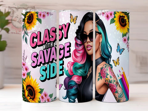 Classy Savage Tumbler, Sarcastic Fashion Girl, 20oz Tumbler Wrap, Funny Tumbler Design, Floral Sarcastic PNG, Stylish Drinkware, Digital Download Tumbler Sublimation Lara' s Designs 