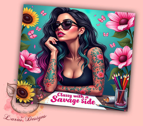 Classy Savage Tumbler, Sarcastic Fashion Girl, 20oz Tumbler Wrap, Funny Tumbler Design, Floral Sarcastic PNG, Stylish Drinkware, Digital Download Tumbler Sublimation Lara' s Designs 