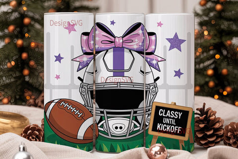 Classy Until Kickoff 20oz Tumbler Sublimation DesignSVG 