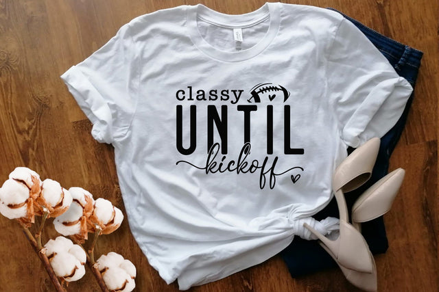 Classy Until Kickoff Svg Png Files, Football Svg, Football Game Day Svg, Game Day Vibes Svg, Game Day Shirt, Football Mom Svg SVG DesignDestine 