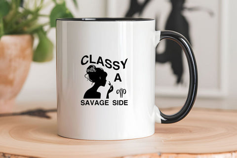 Classy With A Savage Side SVG Angelina750 