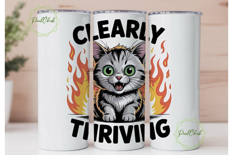 Clearly Thriving Cat 20oz Tumbler Wrap Sublimation PixelChick 