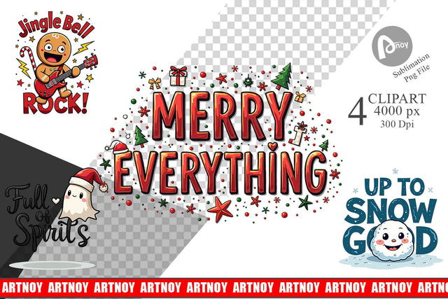 Clipart Chaotic Holiday Spirit: Energetic Ugly Cute Quotes Sublimation artnoy 