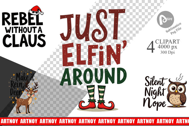 Clipart Chaotic Holiday Spirit: Energetic Ugly Cute Quotes Sublimation artnoy 