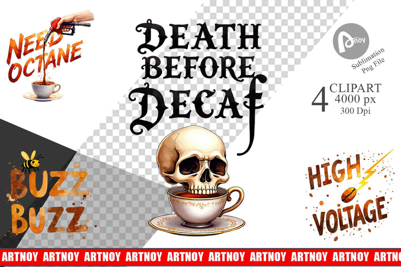 Clipart Coffee Skull Humor Sarcastic Quotes Sublimation artnoy 