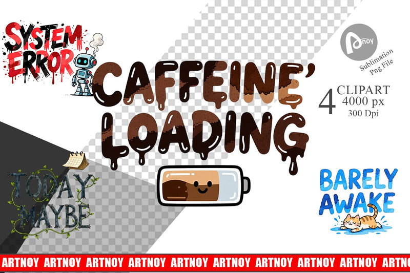 Clipart Morning Resurrection Caffeinated Chaos Quotes Sublimation artnoy 