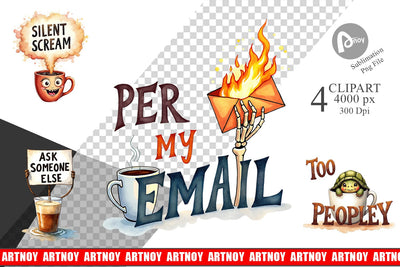 Clipart Office Coffee Humor Sarcastic Quotes Sublimation artnoy 