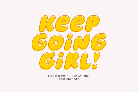 Cloud Bunch - Playful Display Typeface Font Four Lines Std. 
