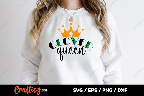 Clover Queen SVG Design SVG Designangry 