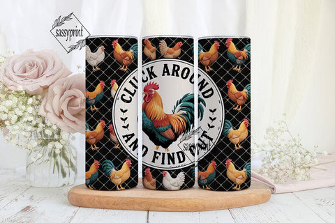 Cluck Around Tumbler Wrap 20oz Sublimation sassyprint 