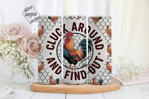 Cluck Around Tumbler Wrap 20oz Sublimation sassyprint 