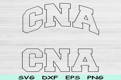 Cna Svg Dxf Cut Files, Cna Png, Certified Nursing Assistant Svg Files For Cricut, Nurse Svg, Nurse Shirt Svg Sublimation Digital Designs SVG TiffsCraftyCreations 