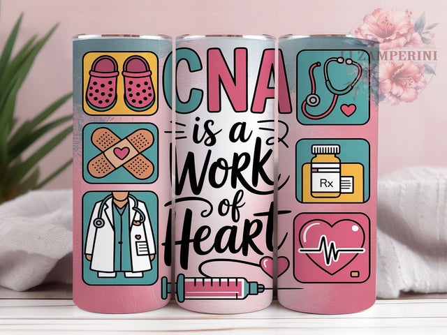 CNA Work of Heart 20oz Tumbler Wrap, Work of Heart Tumbler, Nursing Assistant Tumbler, Healthcare Tumbler Design, 20oz Tumbler Wrap, Inspirational Tumbler, Sublimation CNA Tumbler Sublimation Li Zamperini 