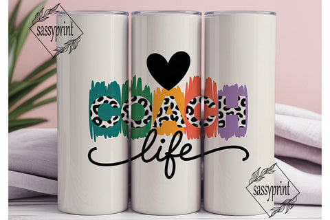 Coach Life 20oz Tumbler Wrap Sublimation sassyprint 