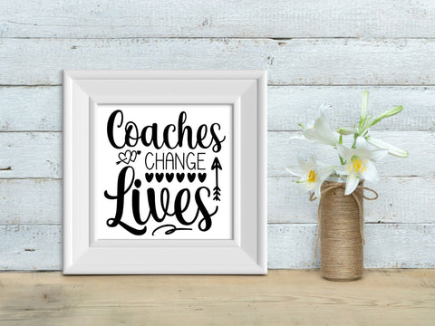 Coaches Change Lives SVG SVG Paige Cole Studio 