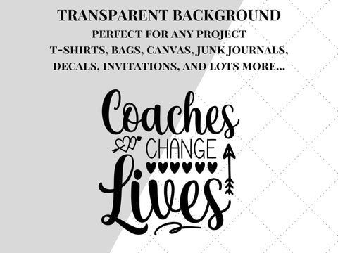 Coaches Change Lives SVG SVG Paige Cole Studio 