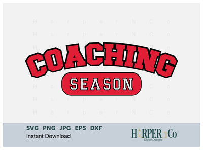 Coaching Season LAser SVG EPS CUT File SVG HarperNCo 