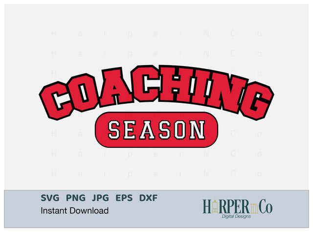Coaching Season LAser SVG EPS CUT File SVG HarperNCo 