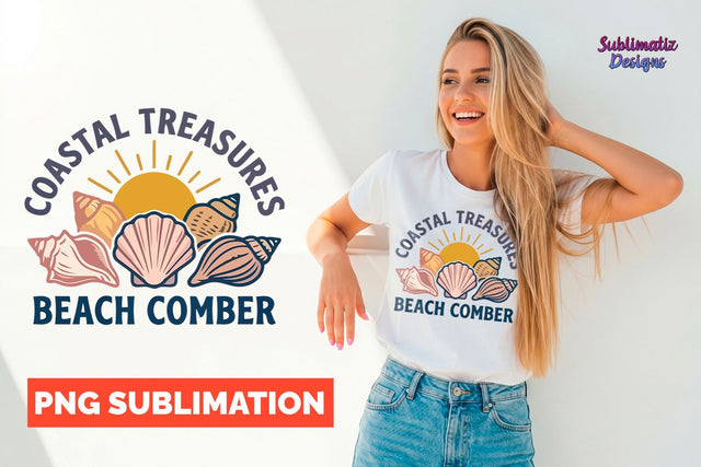 Coastal Treasures Beach Comber PNG | PNG Sublimation Sublimation Sublimatiz Designs 