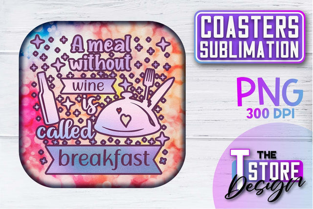 Coaster Sublimation | Drink Quotes | Funny Design | PNG File Sublimation The T Store Design 