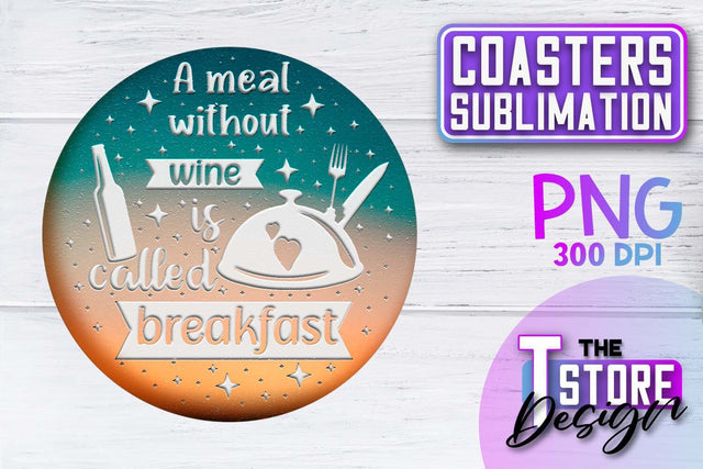 Coaster Sublimation | Drink Quotes | Funny Design | PNG File Sublimation The T Store Design 