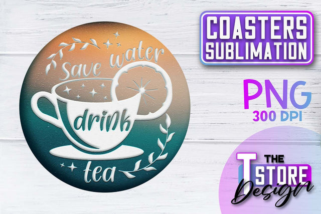 Coaster Sublimation | Drink Quotes | Funny Design | PNG File Sublimation The T Store Design 
