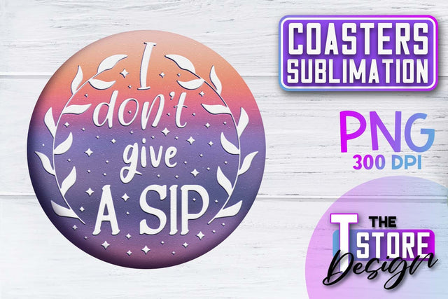Coaster Sublimation | Drink Quotes | Funny Design | PNG File Sublimation The T Store Design 