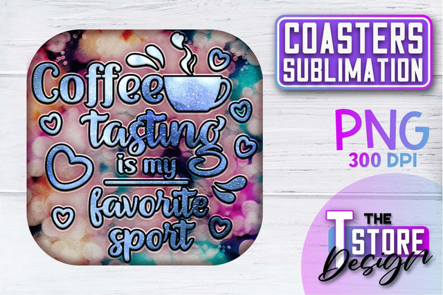 Coaster Sublimation | Drink Quotes | Funny Design | PNG File Sublimation The T Store Design 