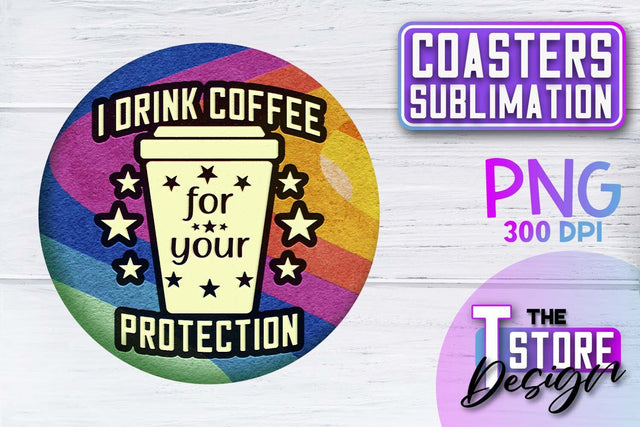 Coaster Sublimation | Drink Quotes | Funny Design | PNG File Sublimation The T Store Design 