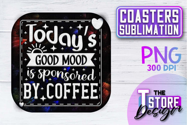 Coaster Sublimation | Drink Quotes | Funny Design | PNG File Sublimation The T Store Design 