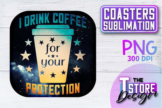 Coaster Sublimation | Drink Quotes | Funny Design | PNG File Sublimation The T Store Design 