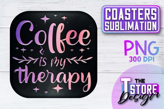 Coaster Sublimation | Drink Quotes | Funny Design | PNG File Sublimation The T Store Design 