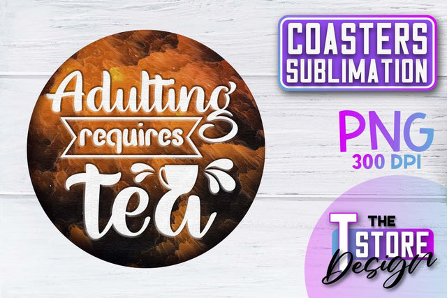 Coaster Sublimation | Drink Quotes | Funny Design | PNG File Sublimation The T Store Design 