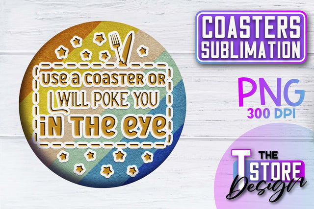 Coaster Sublimation | Drink Quotes | Funny Design | PNG File Sublimation The T Store Design 